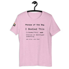 Load image into Gallery viewer, Bodied - Tee