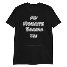 Load image into Gallery viewer, My Fave Unisex T-Shirt