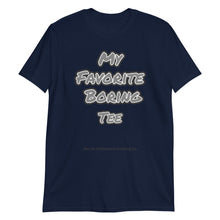 Load image into Gallery viewer, My Fave Unisex T-Shirt
