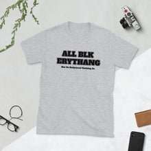Load image into Gallery viewer, All Blk - Unisex Tee