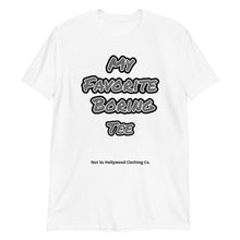Load image into Gallery viewer, My Fave Unisex T-Shirt