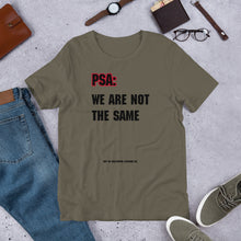 Load image into Gallery viewer, Not the Same Unisex t-shirt