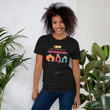 Load image into Gallery viewer, Validation t-shirt