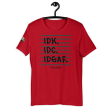 Load image into Gallery viewer, IDK Unisex T-Shirt