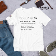 Load image into Gallery viewer, No * Given Unisex T-Shirt