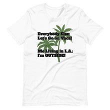 Load image into Gallery viewer, LA Outside Unisex t-shirt