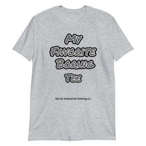 My Fave Unisex T-Shirt