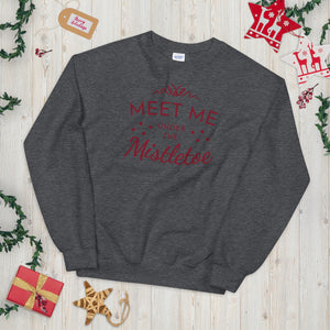 Meet Me Unisex Sweatshirt