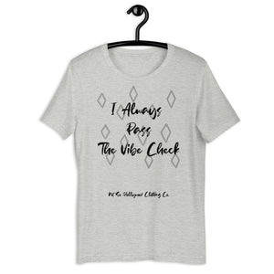 Vibe Check Unisex t-shirt