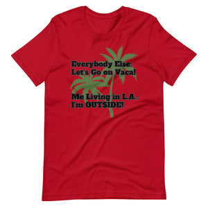 LA Outside Unisex t-shirt