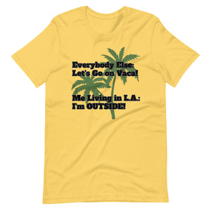 LA Outside Unisex t-shirt